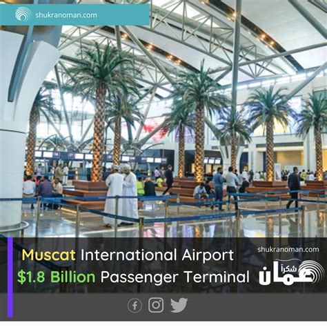 Muscat Airport Is The Hub To Asia Shukran Oman