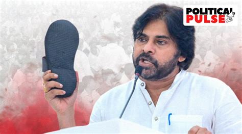 Pawan Kalyan Ysrcp Slugfest Goes On Actor Brandishes Sandal Ruling