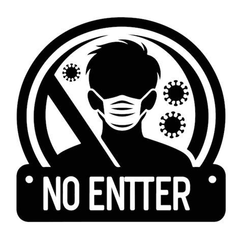 No Entry Without Facemask Warning Sign For Notice People Beware And