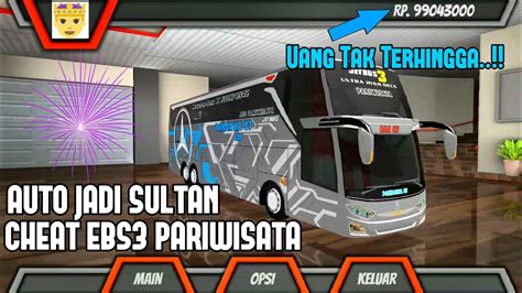 Cheat Uang Di Apk Ebs3 Pariwisata Terbaru Es Bus Simulator 3