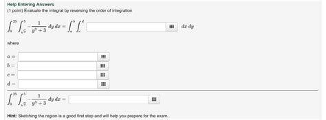 Solved Help Entering Answers Point Evaluate The Integral Chegg