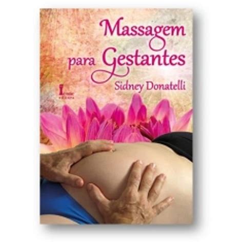 Massagem Para Gestantes Br