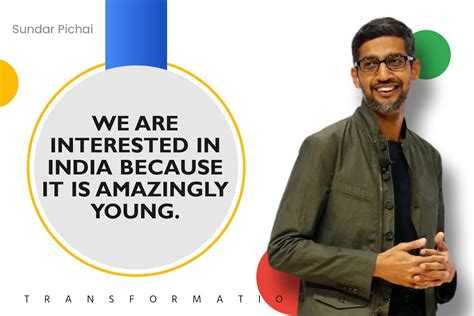 Sundar Pichai Quotes That Will Inspire You Transformationquotes