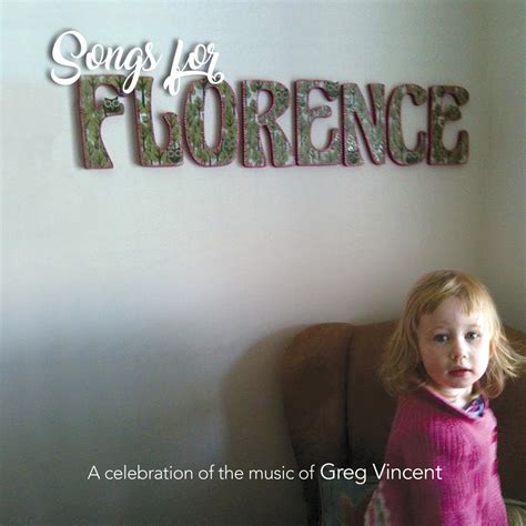 VARIOUS ARTISTS – Songs For Florence – Three D Radio