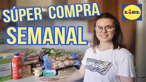 SÚPER COMPRA SEMANAL Lidl ofertas y novedades YouTube