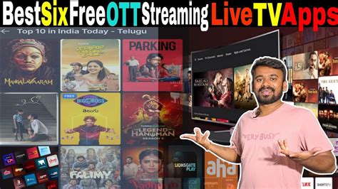 Best Six Free OTT Streaming Live TV Apps In Telugu Best Free Live TV