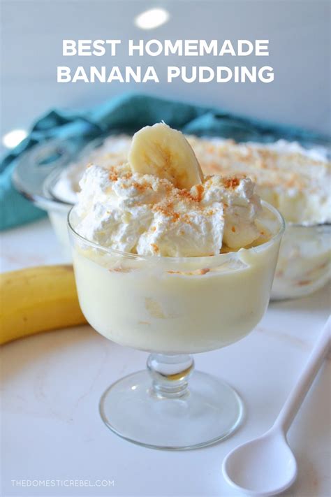 The Best Homemade Banana Pudding The Domestic Rebel