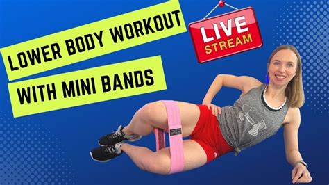 Live Lower Body Workout With Mini Bands YouTube