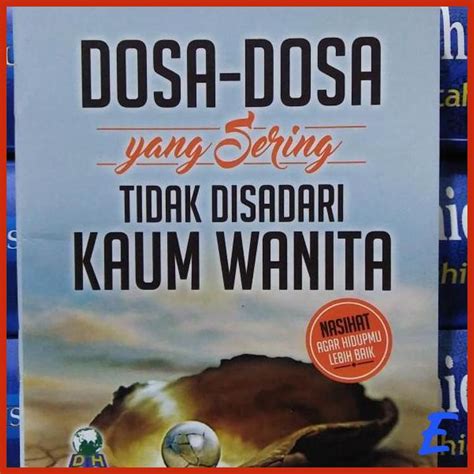 Jual BUKU SAKU DOSA DOSA YANG SERING TIDAK DISADARI KAUM WANITA SYAIKH