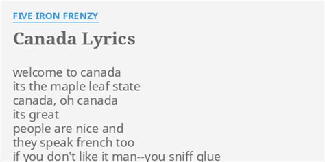 Canada Lyrics By Five Iron Frenzy Welcome To Canada Its