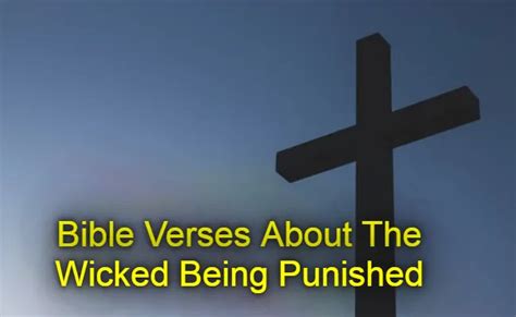 Bible Verses About The Wicked Being Punished Kjv