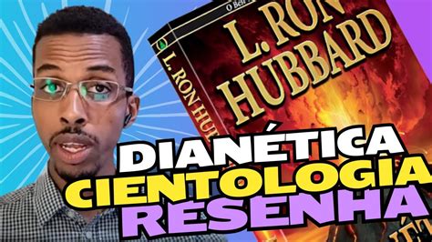 Dianética Livro de L Ron Hubbard Resenha Ednardo Sabino YouTube