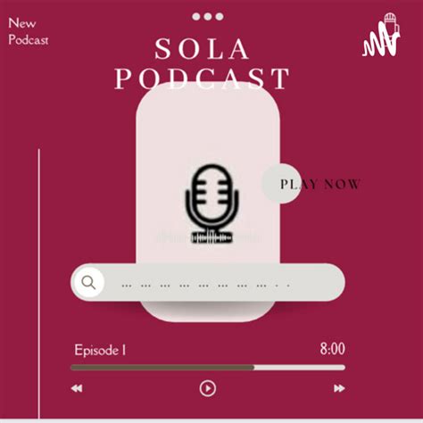 Sola Podcast Podcast On Spotify