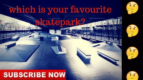 Top 10 Skateparks In The Uk Youtube