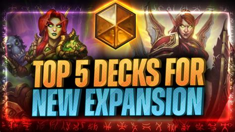 Top 5 Best Decks For The New Expansion Hearthstone Best Decks Youtube