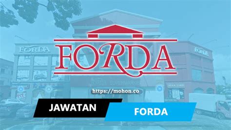 Jawatan Kosong Terkini Forda Trading Sdn Bhd