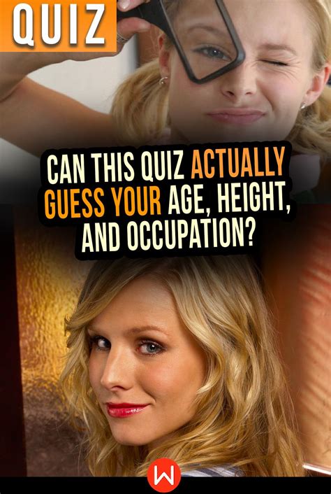 Can This Quiz Actually Guess Your Age Height And Occupation Quiz