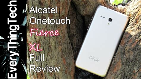 Alcatel Onetouch Fierce Xl Full Review Youtube