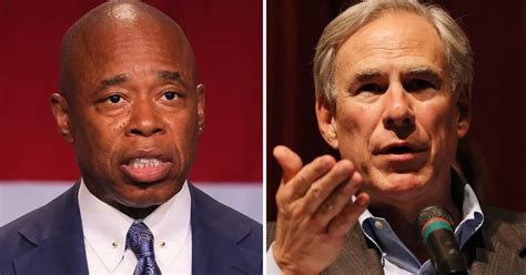 Greg Abbott Eric Adams Is All Talk When It Comes To ‘open Borders