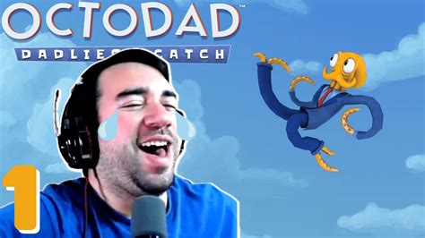 Funniest Game Ever Octodad Dadliest Catch Part 1 Youtube