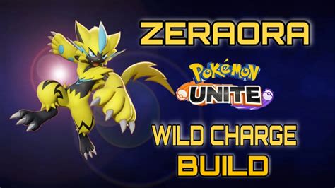 Zeraora Best Wild Charge Build Rank Mode Expert Pokèmon Unite Youtube