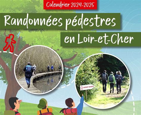 Calendrier des randonnées pédestres en Loir et Cher 2024 2025