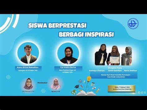 SISWA BERPRESTASI BERBAGI INSPIRASI SMA ISLAM DIAN DIDAKTIKA YouTube