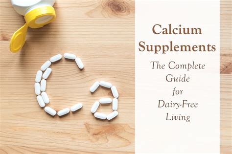 How to Choose the Best Dairy-Free Calcium Supplements