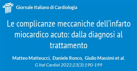 Le Complicanze Meccaniche Dellinfarto Miocardico Acuto Dalla Diagnosi