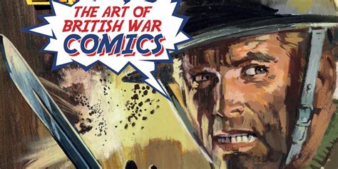 Rebellion Announces Into Battle The Art Of British War Comics Exhibition