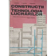 Cartea CONSTRUCTII SI TEHNOLOGIA LUCRARILOR MANUAL PENTRU LICEE