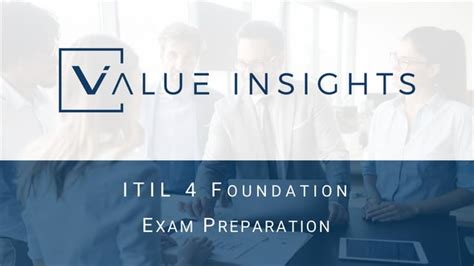 Value Insights Itil Foundation Exam Preparation V Pdf