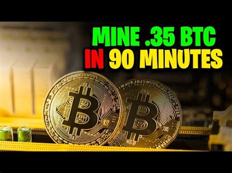 841 Mine 35 BTC In 90 Minutes Free Bitcoin Mining Websites 2022