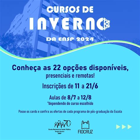 Escola Nacional De Sa De P Blica Oferece Mais De Cursos De Inverno