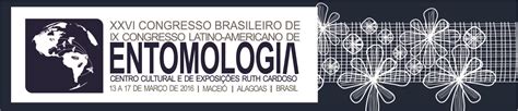 XXVI Congresso Brasileiro De Entomologia 2016