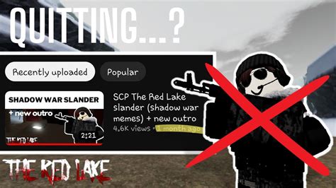 Quitting Scp The Red Lake Youtube