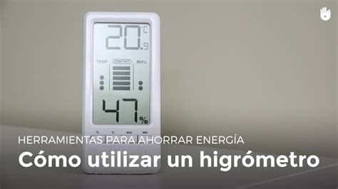 Cómo funciona un higrómetro Pobreza energética YouTube