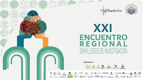 Inauguraci N Xxi Encuentro Regional De Semilleros De Investigaci N