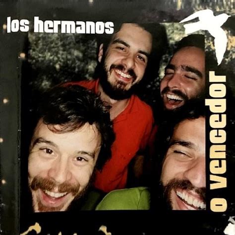 O Vencedor Los Hermanos - Los Hermanos – O Vencedor Lyrics | Genius Lyrics