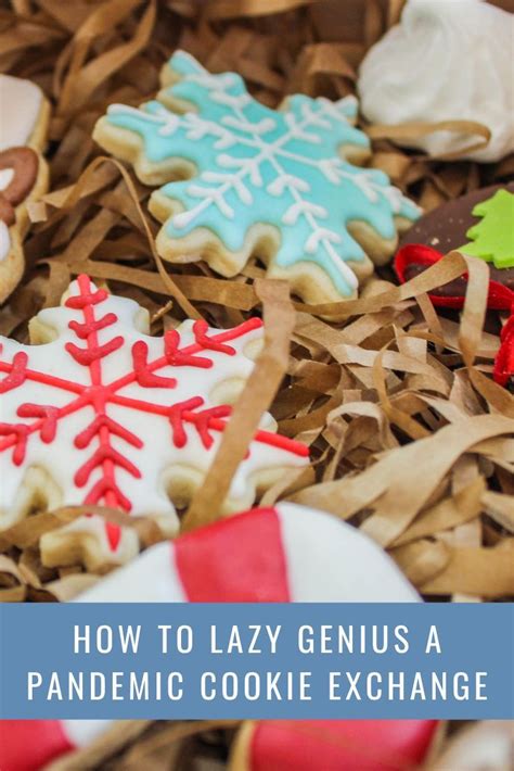 188 How To Lazy Genius A Pandemic Cookie Exchange — The Lazy Genius