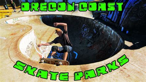 Oregon Coast Skate Parks Youtube