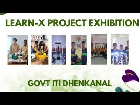 Learn X Project Exhibition Govt Iti Dhenkanal Youtube