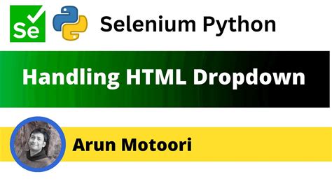 Handling Html Dropdown Using Selenium Python Selenium Python Youtube