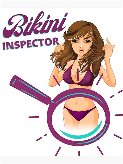 Bikini Inspector Poster For Sale By WandererDesign Redbubble