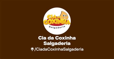 Cia Da Coxinha Salgaderia Linktree