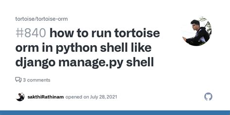 how to run tortoise orm in python shell like django manage.py shell ...