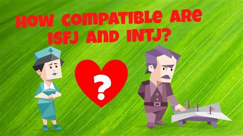 How Compatible Are ISFJ And INTJ YouTube