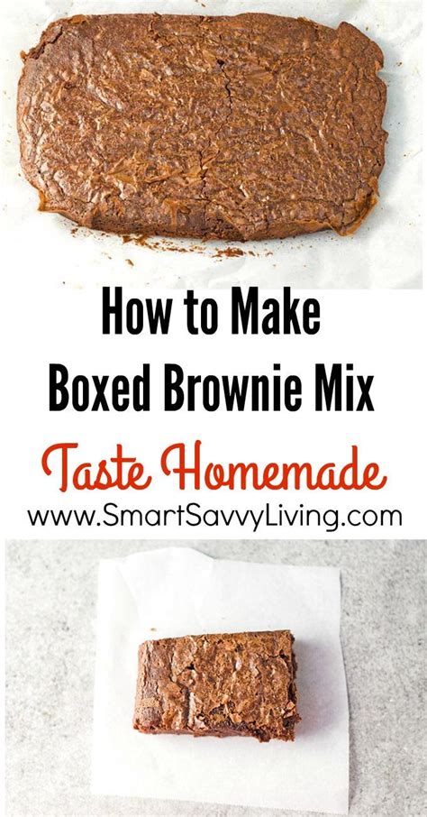 Recipe How To Make Boxed Brownie Mix Taste Homemade Smart Savvy Living Boxed Brownies Taste