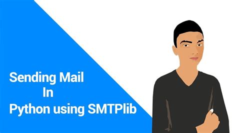 Sending Mail In Python How To Send Email Using Python Youtube