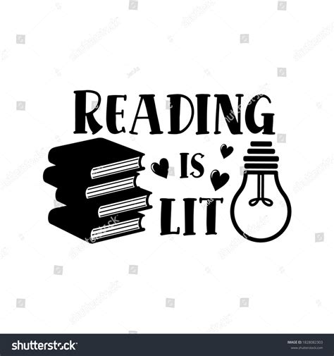 Reading Lit Positive Slogan Inscription Vector Stock Vector (Royalty Free) 1828082303 | Shutterstock